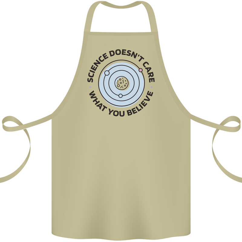 Science Doesnt Care Atheism Atheist Funny Cotton Apron 100% Organic Khaki