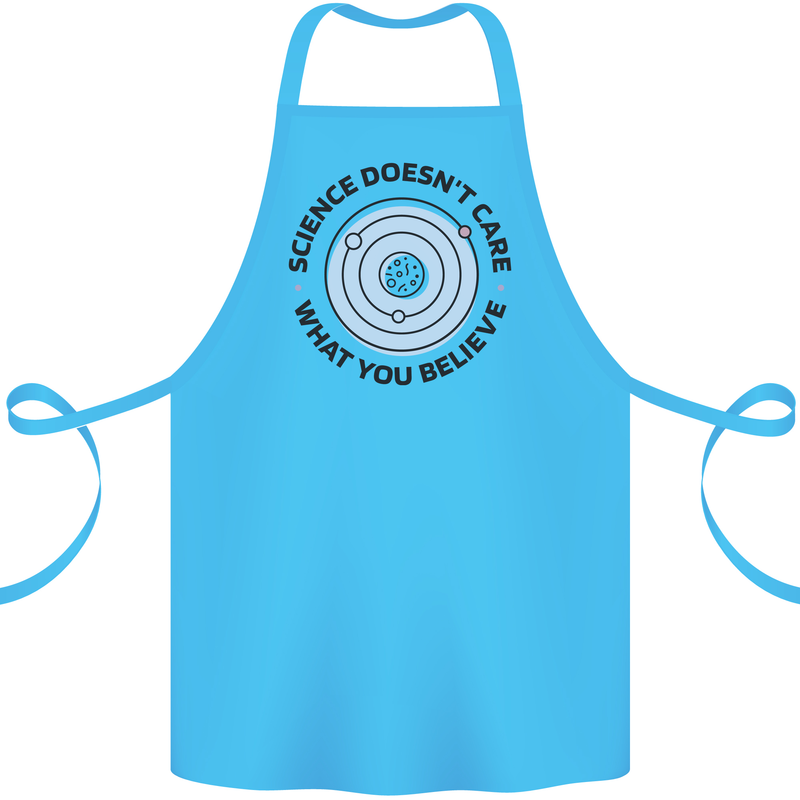 Science Doesnt Care Atheism Atheist Funny Cotton Apron 100% Organic Turquoise