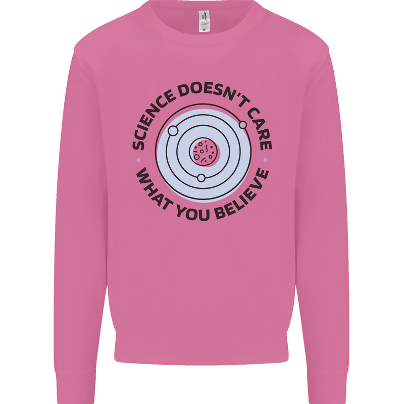 Science Doesnt Care Atheism Atheist Funny Mens Sweatshirt Jumper Azalea