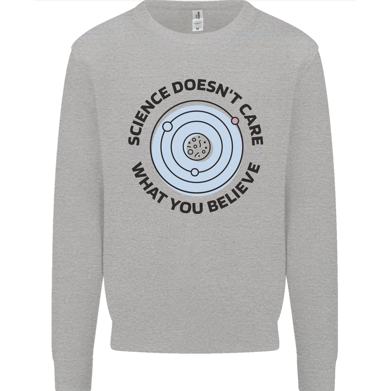 Science Doesnt Care Atheism Atheist Funny Mens Sweatshirt Jumper Sports Grey