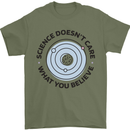 Science Doesnt Care Atheism Atheist Funny Mens T-Shirt 100% Cotton Military Green