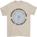Science Doesnt Care Atheism Atheist Funny Mens T-Shirt 100% Cotton Sand