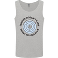 Science Doesnt Care Atheism Atheist Funny Mens Vest Tank Top Sports Grey