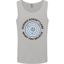 Science Doesnt Care Atheism Atheist Funny Mens Vest Tank Top Sports Grey