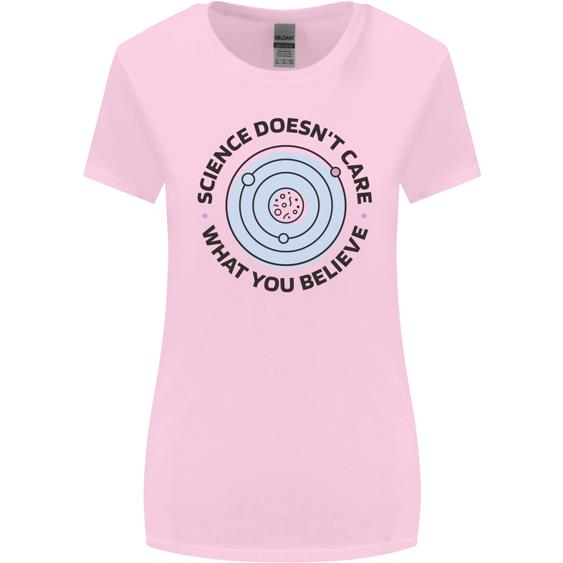 Science Doesnt Care Atheism Atheist Funny Womens Wider Cut T-Shirt Light Pink
