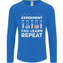 Science Experiment Fail Repeat Chemistry Geek Mens Long Sleeve T-Shirt Royal Blue