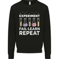 Science Experiment Fail Repeat Chemistry Geek Mens Sweatshirt Jumper Black