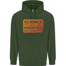 Science Like Magic but Real Physics Geek Childrens Kids Hoodie Forest Green