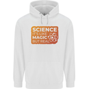 Science Like Magic but Real Physics Geek Childrens Kids Hoodie White