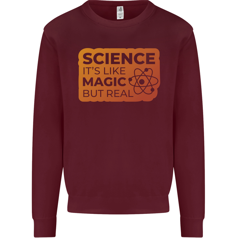 Science Like Magic but Real Physics Geek Kids Sweatshirt Jumper Maroon