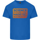 Science Like Magic but Real Physics Geek Kids T-Shirt Childrens Royal Blue