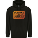 Science Like Magic but Real Physics Geek Mens 80% Cotton Hoodie Black