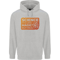 Science Like Magic but Real Physics Geek Mens 80% Cotton Hoodie Sports Grey