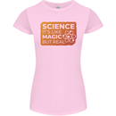 Science Like Magic but Real Physics Geek Womens Petite Cut T-Shirt Light Pink