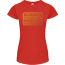 Science Like Magic but Real Physics Geek Womens Petite Cut T-Shirt Red