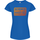 Science Like Magic but Real Physics Geek Womens Petite Cut T-Shirt Royal Blue