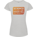 Science Like Magic but Real Physics Geek Womens Petite Cut T-Shirt Sports Grey