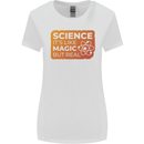 Science Like Magic but Real Physics Geek Womens Wider Cut T-Shirt White