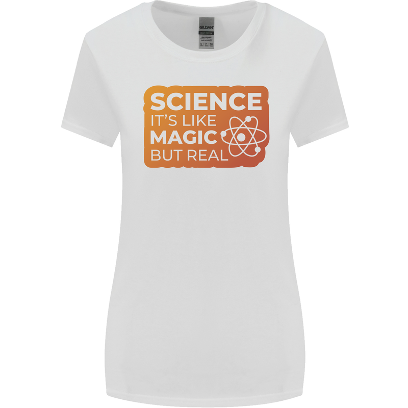 Science Like Magic but Real Physics Geek Womens Wider Cut T-Shirt White