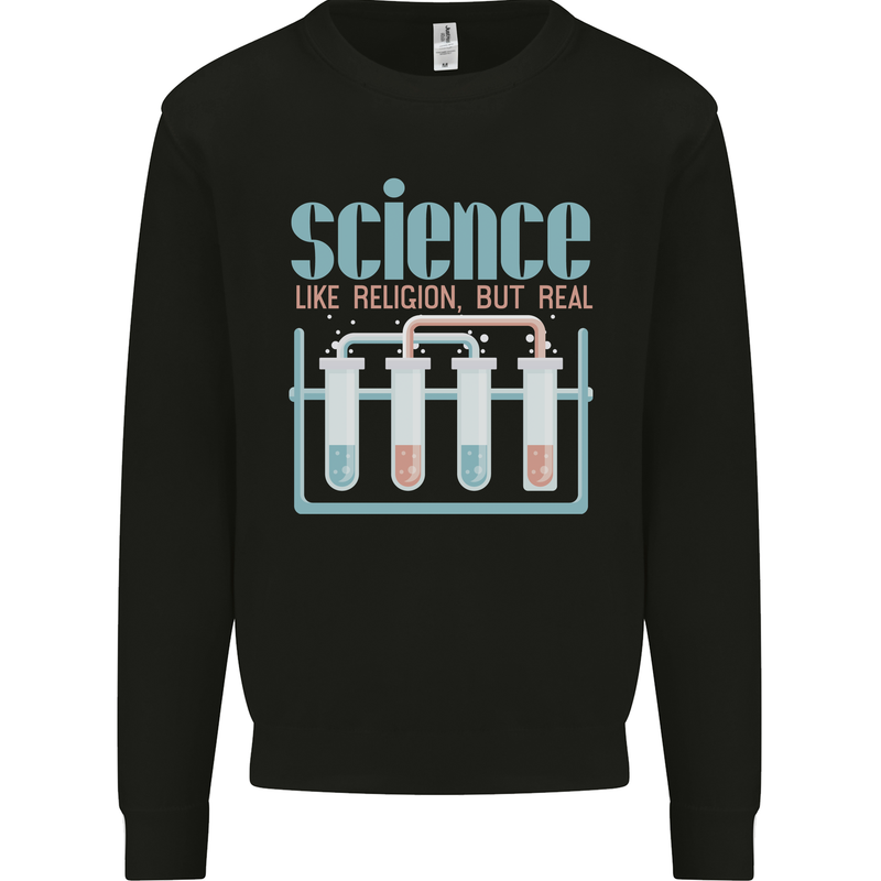 Science Like Religion Atheist Atheism Evolution Mens Sweatshirt Jumper Black
