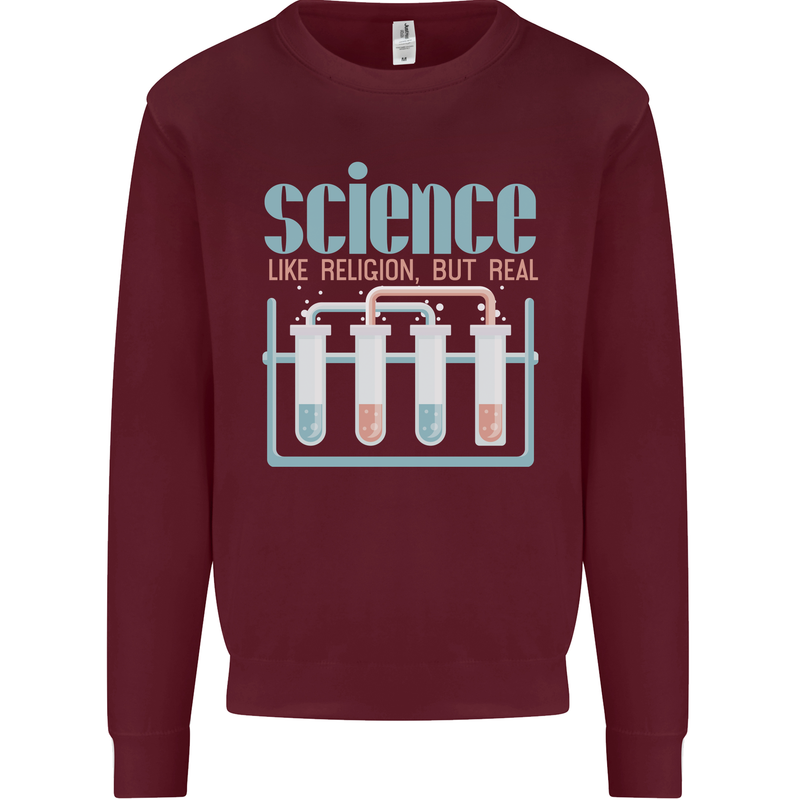 Science Like Religion Atheist Atheism Evolution Mens Sweatshirt Jumper Maroon