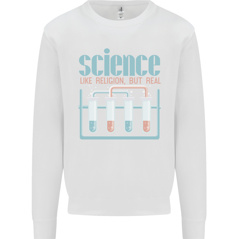 Science Like Religion Atheist Atheism Evolution Mens Sweatshirt Jumper White