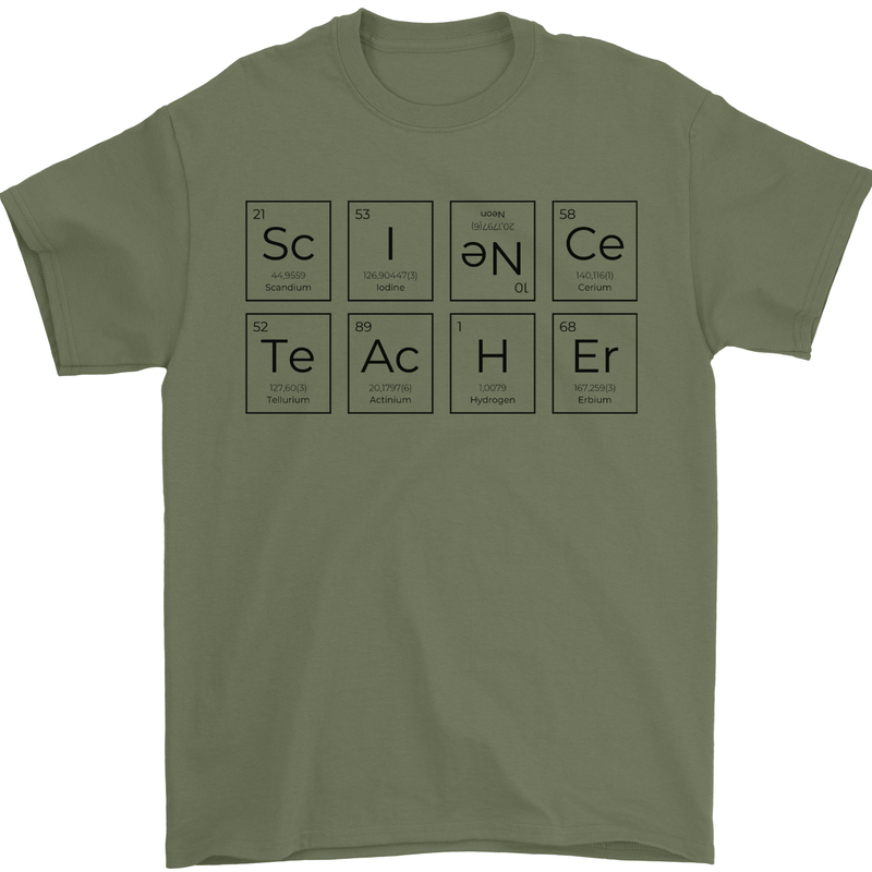 Science Teacher Periodic Table Chemistry Funny Mens T-Shirt 100% Cotton Military Green