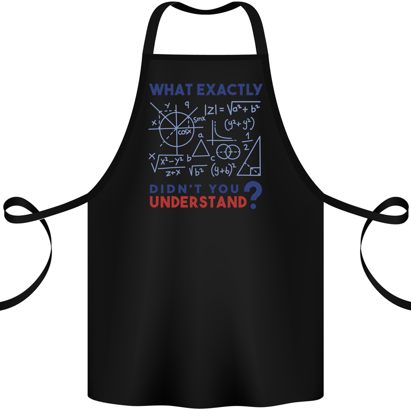Science What Don't You Understand Geek Cotton Apron 100% Organic Black