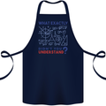 Science What Don't You Understand Geek Cotton Apron 100% Organic Navy Blue
