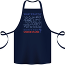 Science What Don't You Understand Geek Cotton Apron 100% Organic Navy Blue