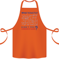Science What Don't You Understand Geek Cotton Apron 100% Organic Orange