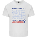 Science What Don't You Understand Geek Kids T-Shirt Childrens White