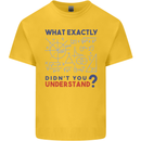 Science What Don't You Understand Geek Kids T-Shirt Childrens Yellow