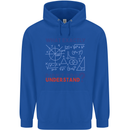 Science What Don't You Understand Geek Mens 80% Cotton Hoodie Royal Blue