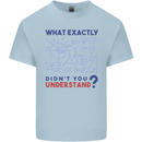 Science What Don't You Understand Geek Mens Cotton T-Shirt Tee Top Light Blue