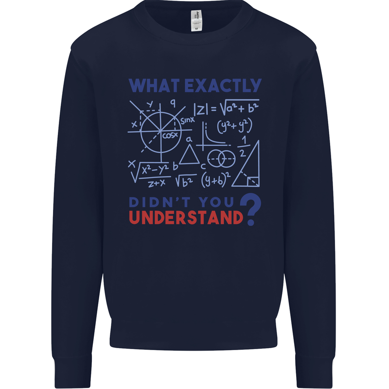 Science What Don't You Understand Geek Mens Sweatshirt Jumper Navy Blue