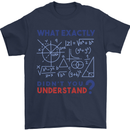 Science What Don't You Understand Geek Mens T-Shirt 100% Cotton Navy Blue