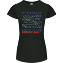 Science What Don't You Understand Geek Womens Petite Cut T-Shirt Black
