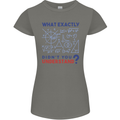 Science What Don't You Understand Geek Womens Petite Cut T-Shirt Charcoal