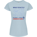 Science What Don't You Understand Geek Womens Petite Cut T-Shirt Light Blue