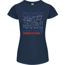 Science What Don't You Understand Geek Womens Petite Cut T-Shirt Navy Blue