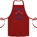Science You Get It or You Dont Geek Funny Cotton Apron 100% Organic Maroon