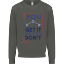 Science You Get It or You Dont Geek Funny Kids Sweatshirt Jumper Storm Grey