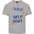 Science You Get It or You Dont Geek Funny Kids T-Shirt Childrens Sports Grey