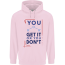 Science You Get It or You Dont Geek Funny Mens 80% Cotton Hoodie Light Pink