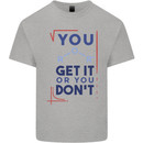 Science You Get It or You Dont Geek Funny Mens Cotton T-Shirt Tee Top Sports Grey