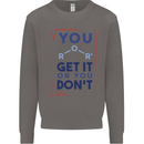 Science You Get It or You Dont Geek Funny Mens Sweatshirt Jumper Charcoal