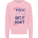 Science You Get It or You Dont Geek Funny Mens Sweatshirt Jumper Light Pink