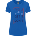 Science You Get It or You Dont Geek Funny Womens Wider Cut T-Shirt Royal Blue