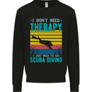 Scuba Diving Therapy Funny Diver Mens Sweatshirt Jumper Black